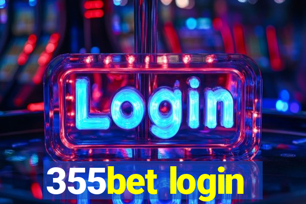 355bet login